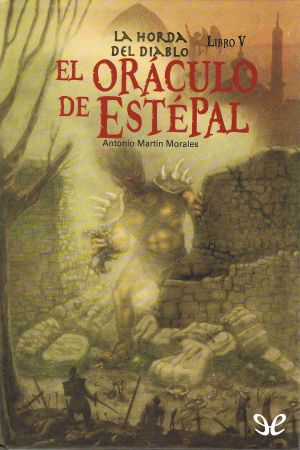 [La Horda del Diablo 05] • El Oráculo De Estépal